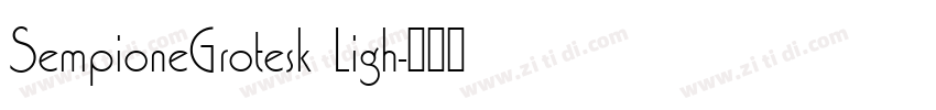 SempioneGrotesk Ligh字体转换